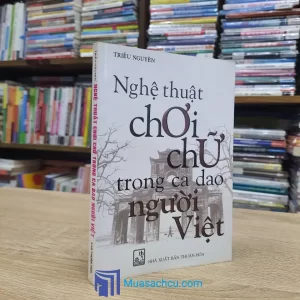 Nghệ Thuật Chơi Chữ Trong Ca Dao Người Việt (Sách cũ)