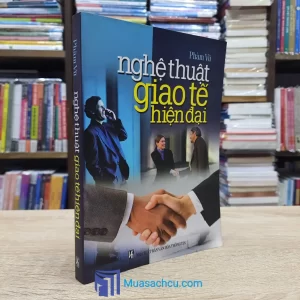 Nghệ Thuật Giao Tế Hiện Đại (Sách cũ)