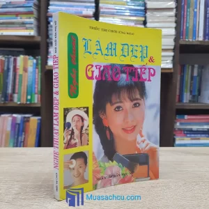 Nghệ Thuật Làm Đẹp & Giao Tiếp (Sách cũ)
