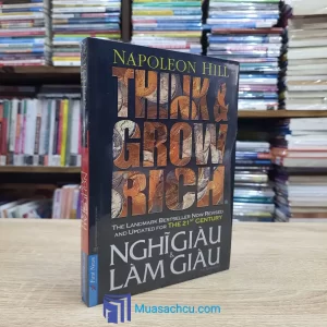 Nghĩ Giàu & Làm Giàu - Napoleon Hill