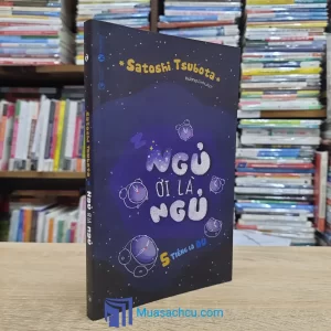 Ngủ Ơi Là Ngủ - 5 Tiếng Là Đủ (Sách cũ)