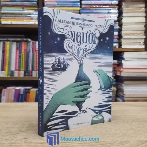 Người Cá - Alexander Romanovich Belyaev 2014 (Sách cũ)