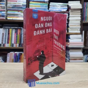 Người Đàn Ông Đánh Bại Mọi Thị Trường - Bìa cứng