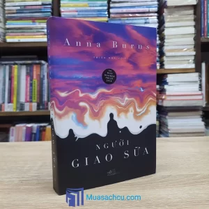 Người Giao Sữa - Anna Burns (Sách cũ)