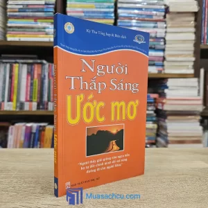 Người Thắp Sáng Ước Mơ (Sách cũ)