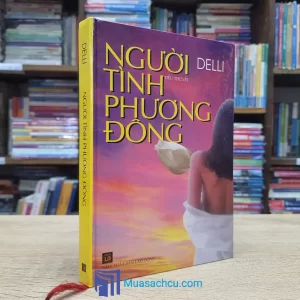 Người Tình Phương Đông - Bìa cứng (Sách cũ)