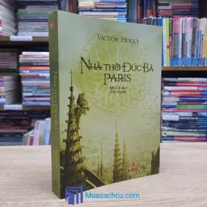 Nhà Thờ Đức Bà Paris - Victor Hugo (Sách cũ)