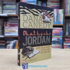 Nhật Ký Cho Jordan - Một Câu Chuyện Về Tình Yêu Và Danh Dự (Sách cũ)