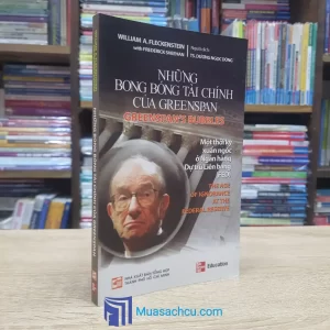 Những Bong Bóng Tài Chính Của Greenspan (Sách cũ)