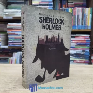 Những Vụ Kỳ Án Của Sherlock Holmes (Sách cũ)