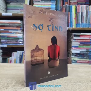 Nợ Tình - Hồ Biểu Chánh (Sách Cũ)