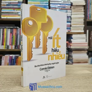 Nói Ít Hiểu Nhiều - Connie Dieken (Sách cũ)