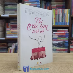 Nơi Trái Tim Trở Về (Sách cũ)