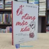 Ối Đừng Mặc Xấu - Glinton Kenlly (Sách cũ)