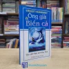 Ông Già & Biển Cả - TB 2013 (Sách cũ)