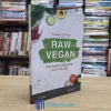 Raw Vegan - Sức Mạnh Chữa Lành Của Thực Vật (Sách cũ)