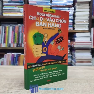 RogerMagnet Chu Du Vào Chốn Bán Hàng (Sách cũ)
