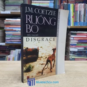 Ruồng Bỏ - J. M. Coetzee (Sách cũ)