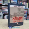 Sài Gòn Tạp Pín Lù - Vương Hồng Sển - Bìa cứng (Sách Cũ)