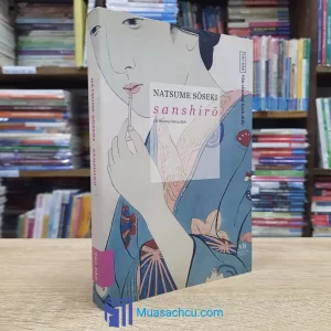 Sanshiro - Natsume Soseki (Sách cũ)