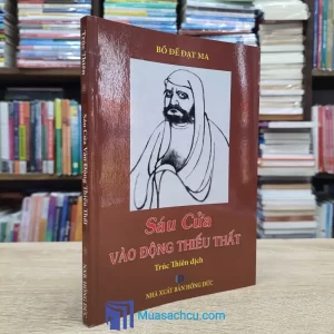 Sáu Cửa Vào Động Thiếu Thất (Sách cũ)