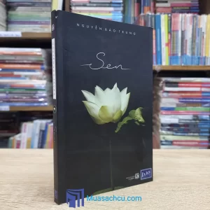 Sen - Nguyễn Bảo Trung (Sách Cũ)