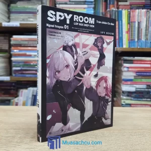 Spy Room - Lớp Học Điệp Viên - Ngoại Truyện Tập 1 (Sách cũ)