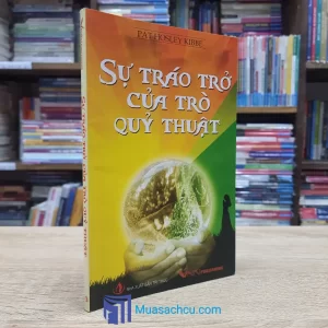 Sự Tráo Trở Của Trò Quỷ Thuật (Sách cũ)