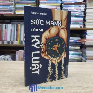 Sức Mạnh Của Sự Kỷ Luật