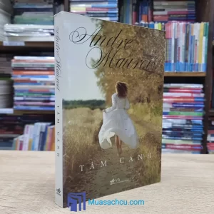 Tâm Cảnh - André Maurois (Sách cũ)