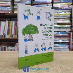 Thần Thái Uy Nghi, Dẫu Quỳ Vẫn Oai (Sách cũ)