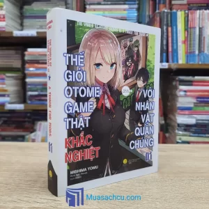Thế Giới Otome Game Thật Khắc Nghiệt Với Nhân Vật Quần Chúng - Tập 1 (Sách cũ)