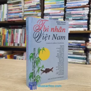 Thi Nhân Việt Nam - Hoài Thanh - Hoài Chân (Sách cũ)