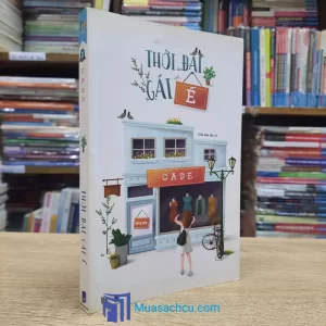 Thời Đại Gái Ế - Cade (Sách Cũ)