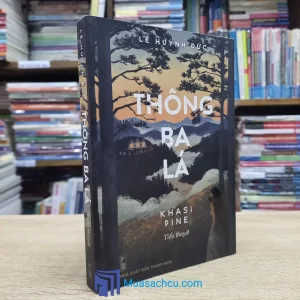 Thông Ba Lá - Lê Huỳnh Đức (Sách Cũ)
