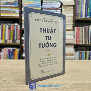 Thuật Tư Tưởng - Nguyễn Duy Cần 2021