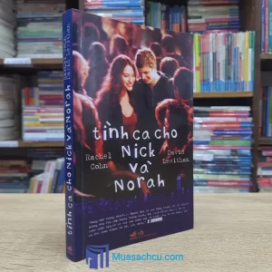 Tình Ca Cho Nick Và Norah (Sách cũ)