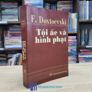 Tội Ác Và Hình Phạt - Fyodor Dostoevsky (Sách cũ)