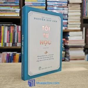 Tôi Tự Học - Nguyễn Duy Cần 2022 (Sách cũ)