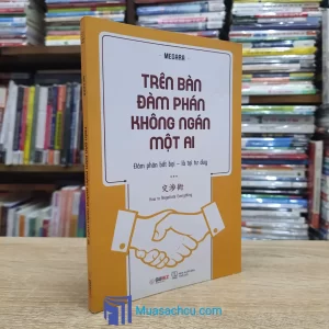 Trên Bàn Đàm Phán Không Ngán Một Ai (Sách cũ)