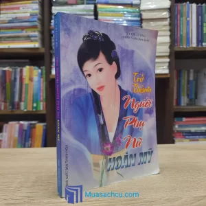 Trở Thành Người Phụ Nữ Hoàn Mỹ (Sách cũ)