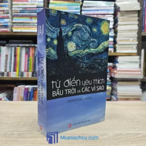 Từ Điển Yêu Thích Bầu Trời Và Các Vì Sao (Sách cũ)