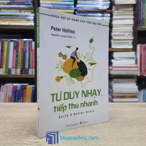 Tư Duy Nhạy, Tiếp Thu Nhanh (Sách cũ)
