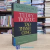 Tư Duy Tích Cực Tạo Thành Công - TB 2017 (Sách cũ)