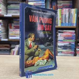 Tủ Sách: Văn Học Cổ Điển Rút Gọn - Văn Phòng Ám Sát (Sách cũ)