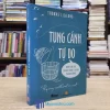 Tung Cánh Tự Do - Biến Sợ Hãi Thành Năng Lượng Thành Công (Sách cũ)