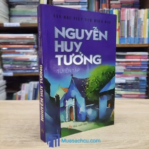 Tuyển Tập Nguyễn Huy Tưởng (Sách Cũ)