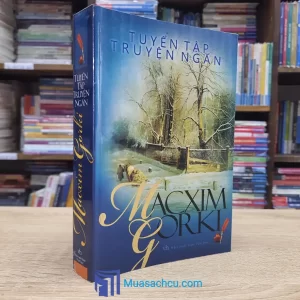 Tuyển Tập Tuyện Ngắn Macxim Gorki (Sách cũ)