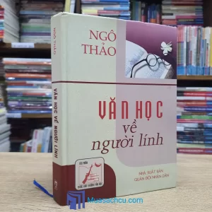 Văn Học Về Người Lính - Bìa cứng (Sách Cũ)