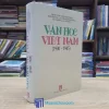 Văn Học Việt Nam 1900-1945 - Bìa cứng (Sách cũ)